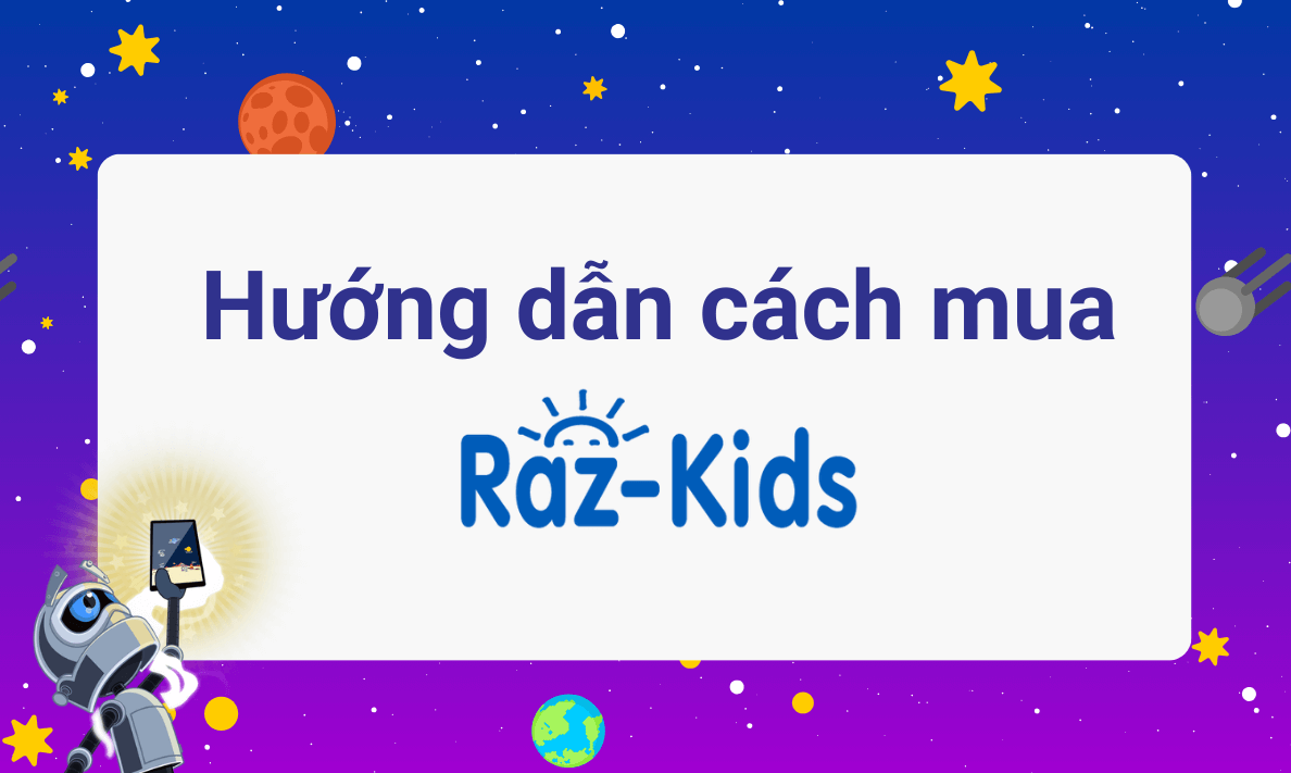 Hướng dẫn cách mua tài khoản Raz-Kids